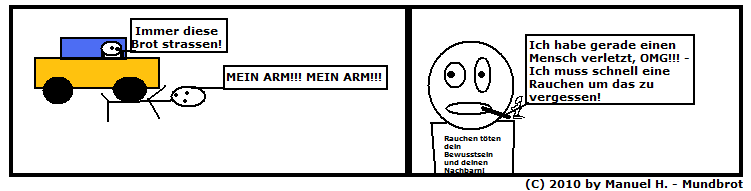 Rauchen macht kleine Kinder, Haaaiii.